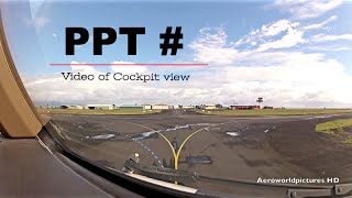 Takeoff at PAPEETE Faaa Intl airport PPTNTAA French Polynesian  Cockpit view [upl. by Maccarone]