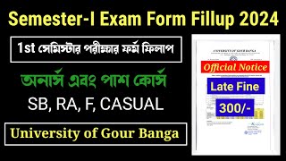 SemesterI Exam Form Fillup 20232024 Back amp Casual Students  University of Gour Banga [upl. by Fabrin]