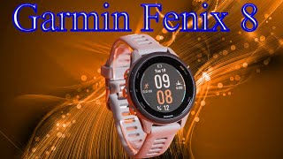 Garmin Fenix 8 UNLEASH THE BEAST September 2024 Release Date Features amp Updates [upl. by Iramo]