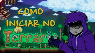 COMO COMEÇAR NO TERRARIA  SIMPLES E RÁPIDO [upl. by Erickson]