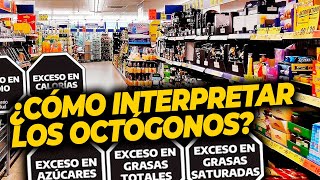 EL ETIQUETADO FRONTAL DE LOS PRODUCTOS ¿Cómo debemos interpretar los octógonos en los alimentos [upl. by Lednor]