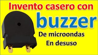 invento casero con PARLANTE o BUZZER DE MICROONDAS en desuso [upl. by Oetomit]