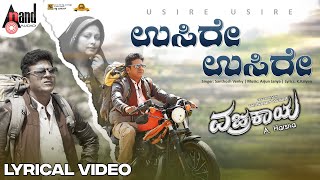 Usire Usire Lyrical  Shivarajkumar  Arjun Janya  Santhosh Venky  KKalyan  AHarsha  Vajrakaya [upl. by Middendorf]