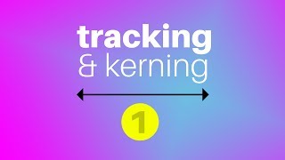 The BEST Way To Understand Tracking amp Kerning Typography [upl. by Kachine]