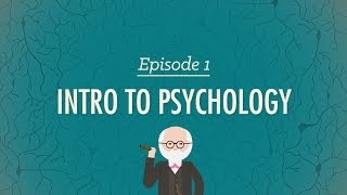 Intro to Psychology Crash Course Psychology 1 [upl. by Jaclyn]