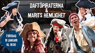 Daftöpiraterna och Marits Hemlighet [upl. by Bick]