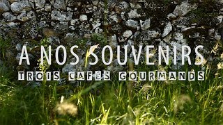 Trois Cafés Gourmands  À nos souvenirs Clip officiel [upl. by Niltiac]