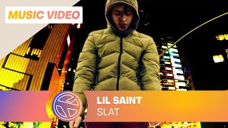 Lil Saint  Slat Prod Alex Megas [upl. by Remmer]