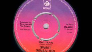 Sweet Sensation  Mail Train [upl. by Nos986]