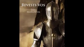 INCRÍVEL  VEJA RevestiVos Trio Manancial  CD É Hoje [upl. by Aihsak205]