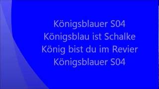 Königsblauer S04 lyrics [upl. by Hutchins935]