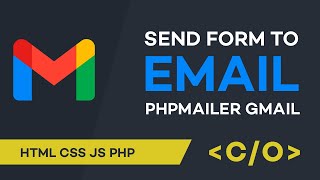 SEND HTML FORM to EMAIL using PHPMailer and GMAIL SMTP Server  HTML CSS JS PHP  Code Only [upl. by Eelahc]