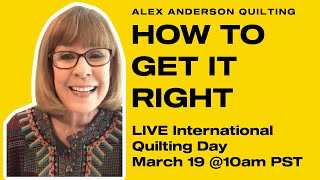 Alex Anderson LIVE  How to Get Quilting Right [upl. by Loos253]