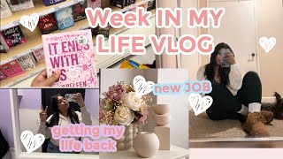 WEEK VLOG NEW BOOKS  NEW JOB OFFER  GETTING MY LIFE TOGETHER [upl. by Staw]