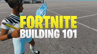 Fortnite Building 101  Complete Building amp Editing Series [upl. by Lehcir]