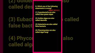 which one of the following statements is wrong 1 Cyanobacteria are also called bluegreen algae [upl. by Ettelloc165]