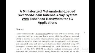 A Miniaturized Metamaterial Loaded Switched Beam Antenna Array System With Enhanced Bandwidth for 5G [upl. by Ejrog365]