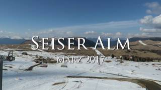 Seiser Alm  März 2017 [upl. by Acinat905]