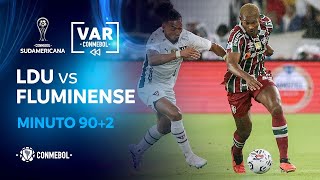 RECOPA  REVISIÓN VAR  LDU VS FLUMINENSE  MINUTO 902 [upl. by Yecaw669]