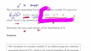 Cumulant Generating Functions  Determining mean and variance [upl. by Ymar]