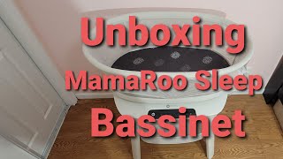 Unboxing MamaRoo Sleep Bassinet [upl. by Abshier]