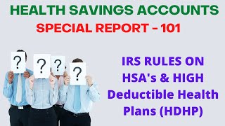 HSA Accounts 101 Health Savings Account Tax Benefit Using High Deductible Health Plan and HSAs [upl. by Etep135]