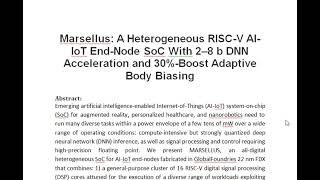 Marsellus A Heterogeneous RISC V AI IoT End Node SoC With 2–8 b DNN Acceleration and 30 Boost Adapt [upl. by Theodoric]