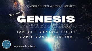 Bonavista Church Livestream  the Genesis foundations Jan 28 2024 [upl. by Ebberta]