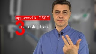 3 risposte chiare sull apparecchio fisso senza girarci intorno [upl. by Ahsyekal577]