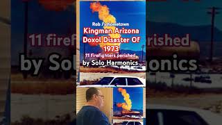 Kingman Arizona Doxol BLEVE disaster of 1973 soloharmonicsrobj8246 [upl. by Doownyl]