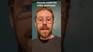 Astuces contre les reflux gastriques reflux rgo naturopathie bienetre phytotherapie [upl. by Ahsats]