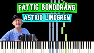 Fattig Bonddräng  Astrid Lindgren Piano Tutorial [upl. by Okeim37]