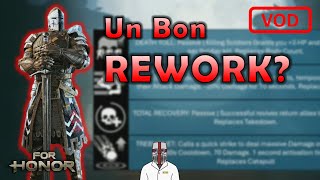 VOD 25092024 Testons le quotREWORKquot de la Sentinelle  For Honor [upl. by Bumgardner3]