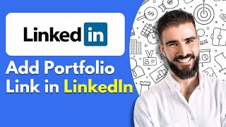 How to Add Portfolio Link in LinkedIn 2024 [upl. by Okime850]