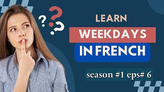 Ep 6 French Days of the Week Made Easy frenchlanguagelearner learnfrench movetocanada [upl. by Bora]