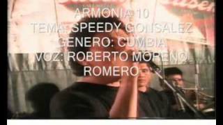 ARMONIA 10  Speedy Gonsalez  Roberto Moreno Romero [upl. by Risa213]