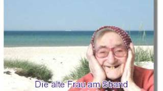 Die alte Frau am Strand  Eine Geschichte zum Nachdenken [upl. by Pinzler]