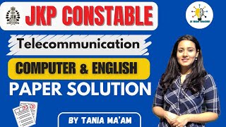 TELECOMMUNICATION II EXAM ANALYSIS II ENGLISH amp COMPUTER II BY TANIYA MAAM jkpconstable [upl. by Guttery]