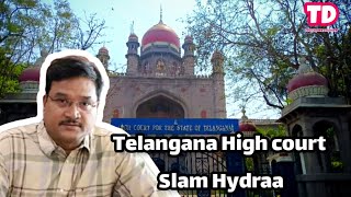 Telangana High court Slam Hydraa [upl. by Resaec]