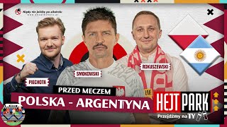 KOWAL I GAPIĹSKI KOMENTUJÄ„ POLSKA  ARGENTYNA  STUDIO PRZED MECZEM  HEJT PARK PRZEJDĹąMY NA TY 443 [upl. by Wilone604]