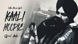 Kaali Hoodie Sidhu Moose Wala  New Punjabi Song 2024 [upl. by Ysabel]