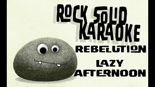 Rebelution  Lazy Afternoon karaoke [upl. by Erek]