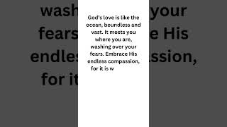 Embrace Gods Boundless Love Finding Peace and Healingmotivation youtubeshorts godquotesshorts [upl. by Efioa]