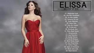 The Verry Best Songs Of Elissa  اجمل اغاني اليسا من كل البومات  تجميعة من أفضل الأغاني 2023 [upl. by Carver]