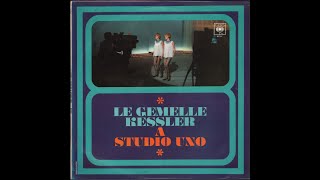 LE GEMELLE KESSLER A STUDIO UNO    CBS 62787  1966    FULL ALBUM [upl. by Myke582]