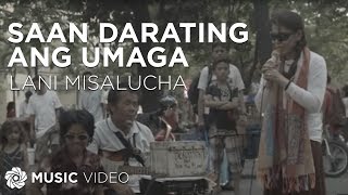 Saan Darating Ang Umaga  Lani Misalucha Music Video [upl. by Ainoloppa]