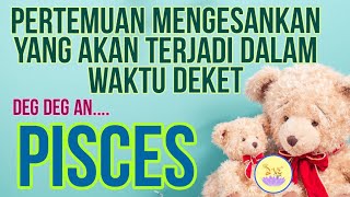 ZODIAK PISCES  WAHHTIDAK SANGKA BERTEMU DENGAN SOSOK INI DALAM WAKTU DEKATtarotzodiakpisces [upl. by Mert]