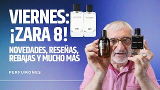 VUELVEN LAS NOVEDADES A ZARA ULTIMOS COLETAZOS DE REBAJAS VIERNES ¡ZARA 8💯👍🤷‍♂️ perfumes [upl. by Ladnik]