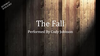 The Fall Cody Johnson Karaoke [upl. by Evelinn388]