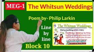 Poem quotThe Whitsun Weddingsquotby Philip Larkin line by line Explanation in hindiMEG1UNIT10 Modern [upl. by Zetnom]